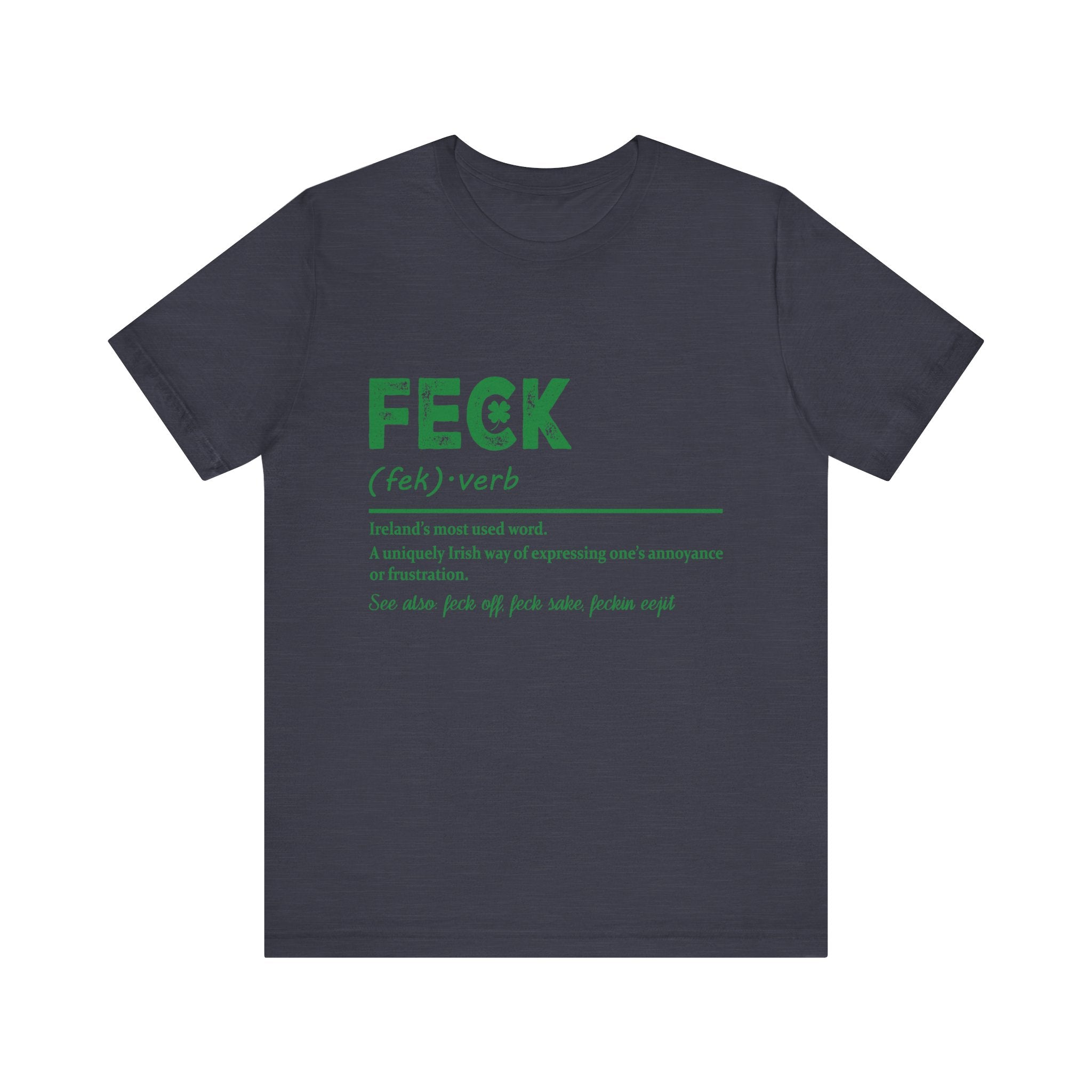 Women's Feck Definition T‑Shirt