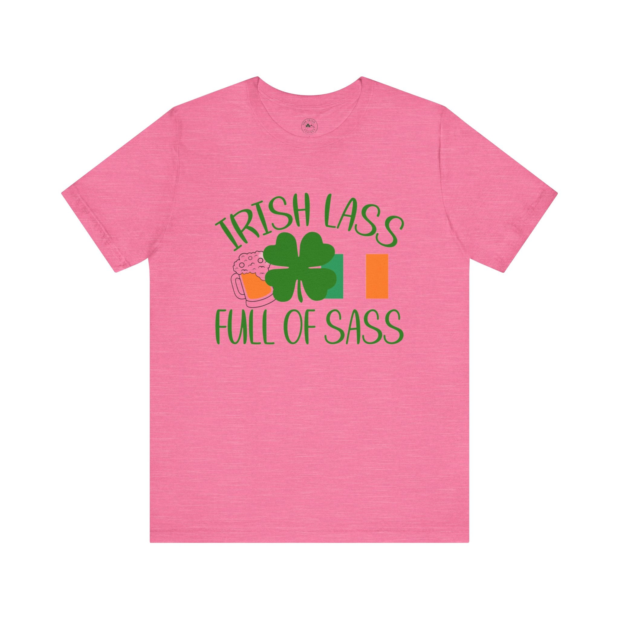 Irish Lass Full of Sass T‑Shirt — St. Patrick’s Day Shamrock & Beer Tee