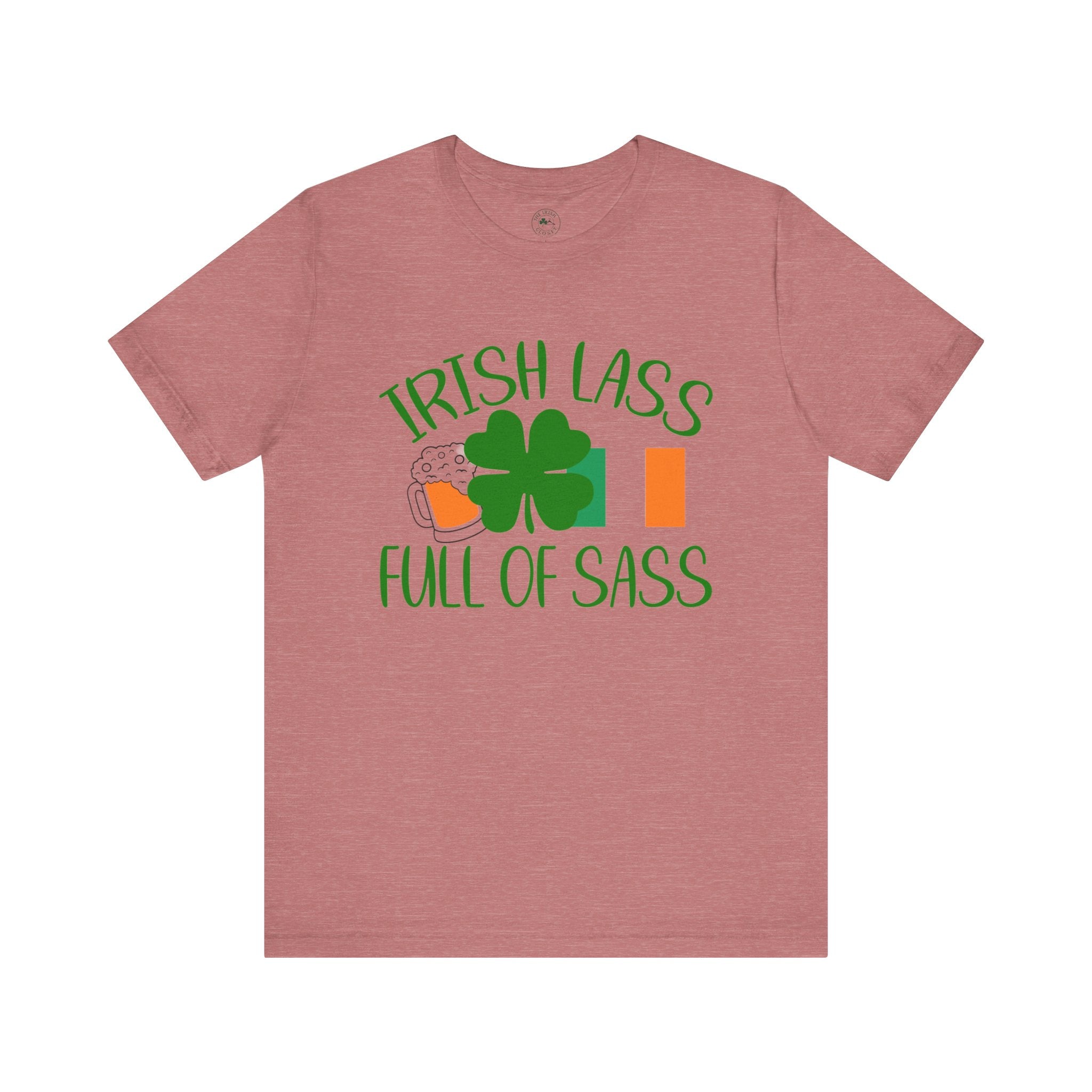 Irish Lass Full of Sass T‑Shirt — St. Patrick’s Day Shamrock & Beer Tee